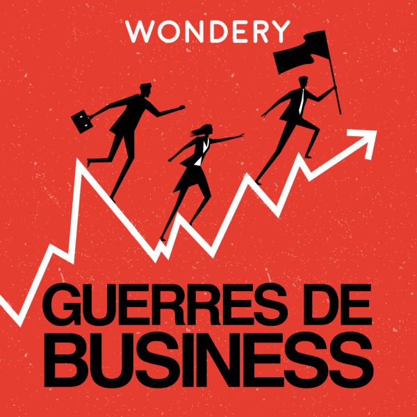 Logo du podcast "Guerres de Business"