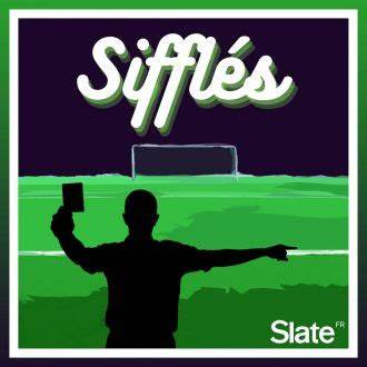 Logo du podcast "Sifflés"